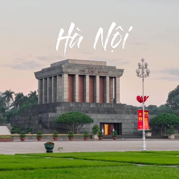 Chia Sẻ Kinh Nghiệm Cho Chuyến Du Lịch Đến Hà Nội 2 Ngày 1 Đêm